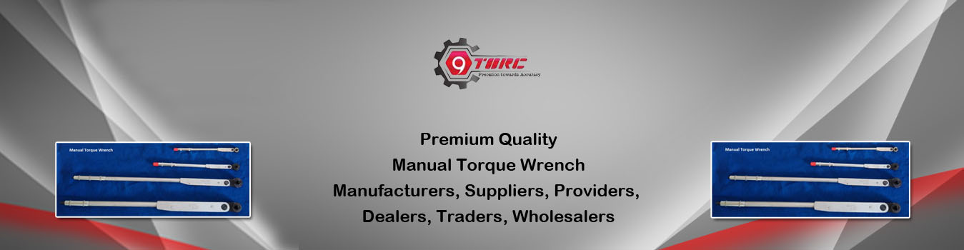 Manual Torque Wrench