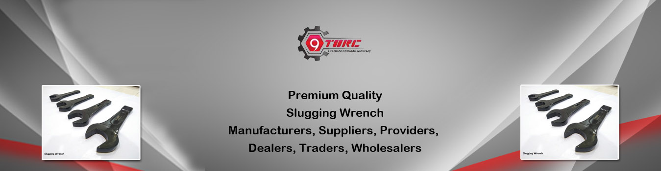 Slugging Wrench